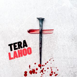 Tera Lahoo / Hindi Worship Song lyrics | Boomplay Music