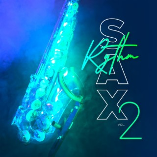 Rythm SAX, Vol. 2 (Saxophone Version)