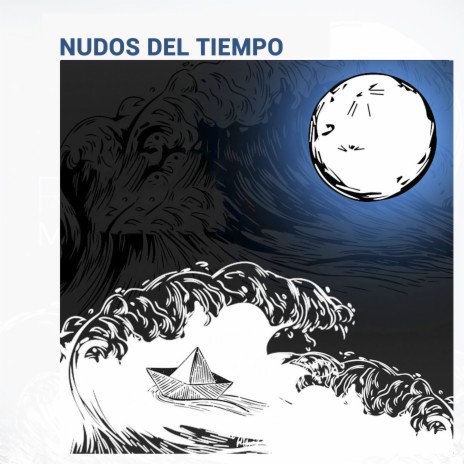 Nudos del Tiempo ft. Fermín Alcácer