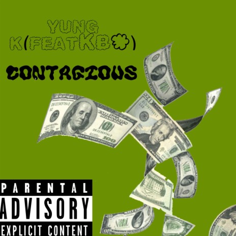 Contagious (feat. King Benjamin) | Boomplay Music