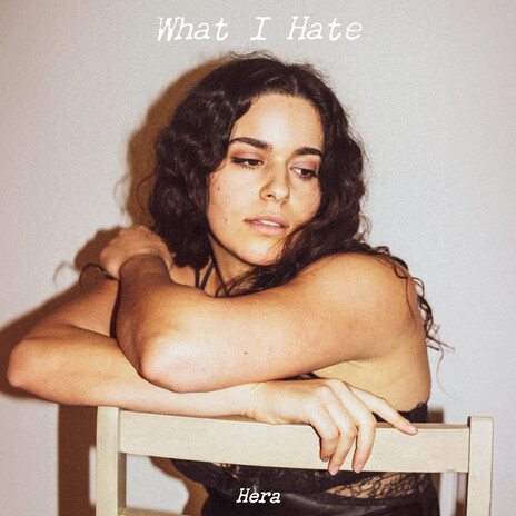 What I Hate | Boomplay Music