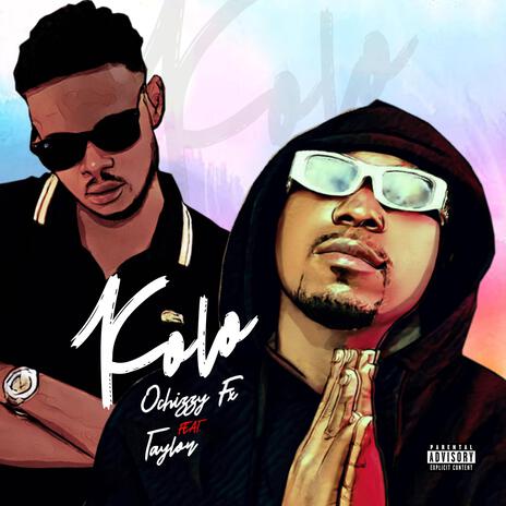 Kolo ft. Taylor | Boomplay Music