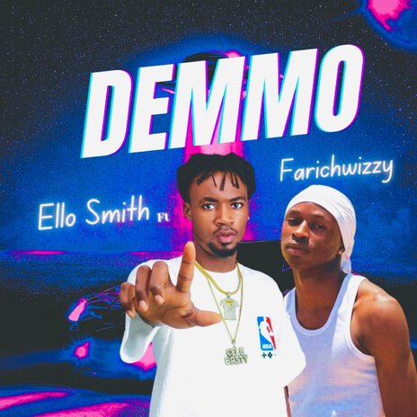 Demmo ft. Farichwizzy | Boomplay Music