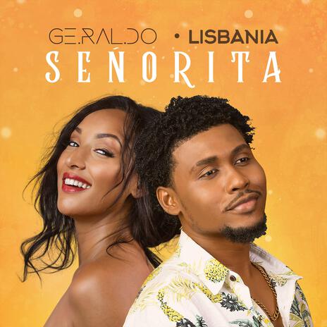 Señorita ft. Lisbania | Boomplay Music