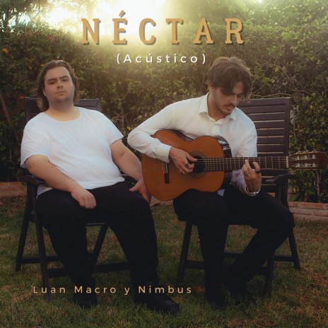 Néctar (Acústico) ft. Nimbus | Boomplay Music