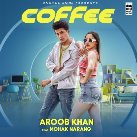 Coffee ft. Rajat Nagpal & Mohak Narang | Boomplay Music