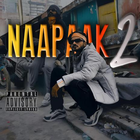 Naapaak 2 | Boomplay Music