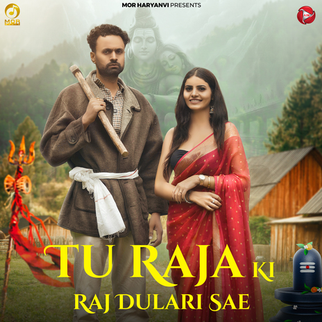 Tu Raja Ki Raj Dulari Sae | Boomplay Music