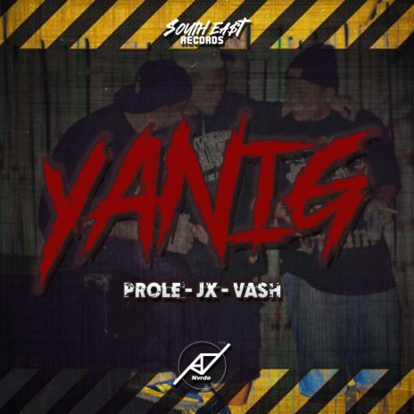 Yanig ft. Prole, Jx & Vash