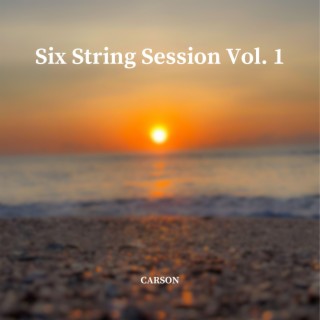 Six String Session, Vol. 1