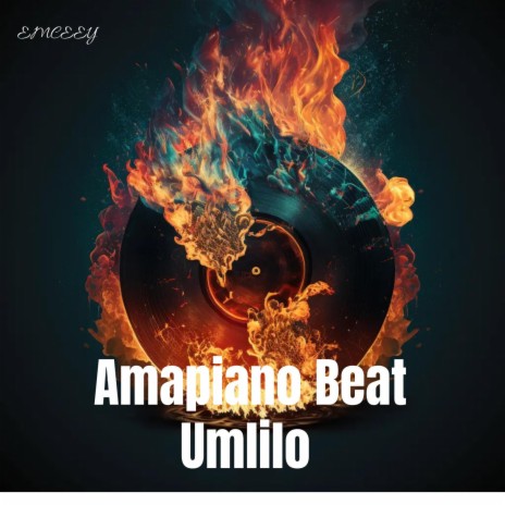 Umlilo (Amapiano Beat)