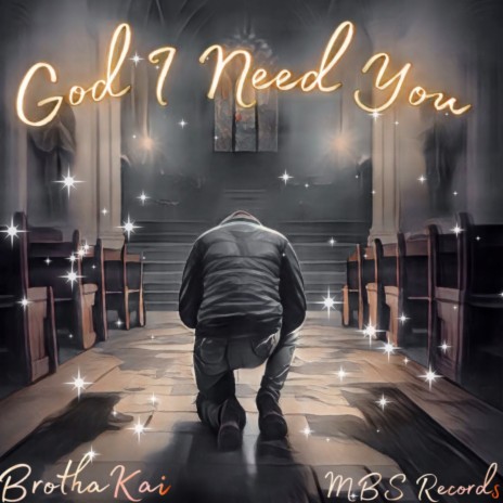 God I Need You | Boomplay Music