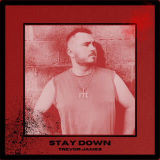 Stay Down