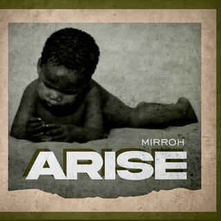 Arise