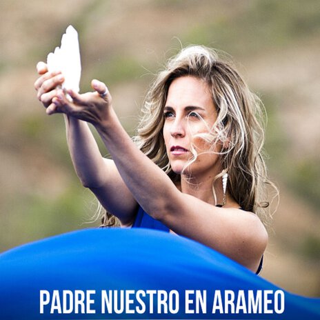 Padre Nuestro en Arameo | Boomplay Music