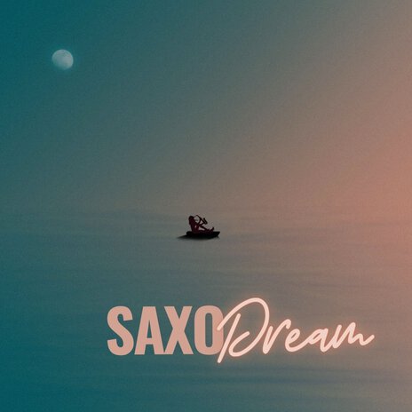 Saxo Dream | Boomplay Music