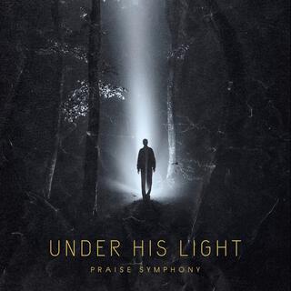 Under His Light (Radio Edit)