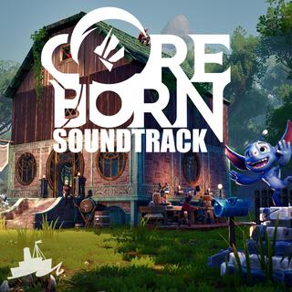 Coreborn: Original Soundtrack