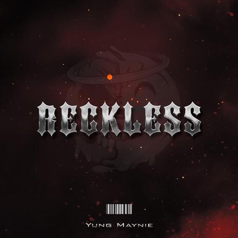 Reckless | Boomplay Music