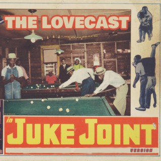 The Lovecast with Dave O Rama - August 7 2021 - CIUT FM - The Juke Joint Version