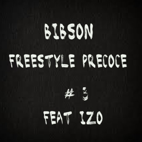 Freestyle Precoce #3 | Boomplay Music