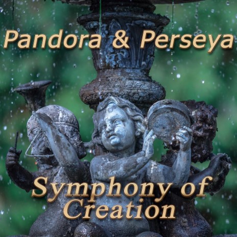 Symphony of Creation ft. Perseya | Boomplay Music