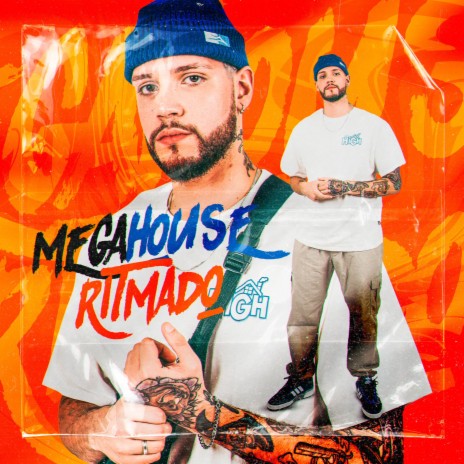 Mega House Ritmado | Boomplay Music