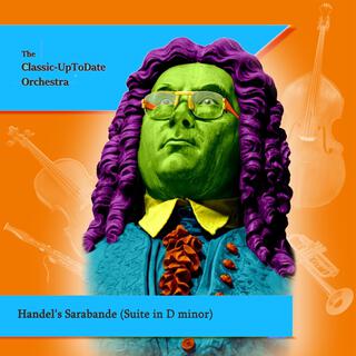 Handel's Sarabande (Suite in D minor)