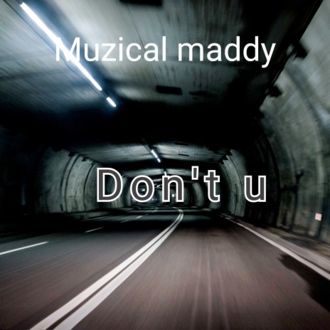 Don't U | Boomplay Music