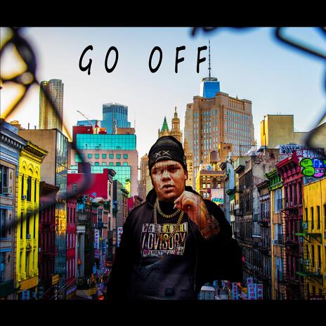 GO OFF | Boomplay Music