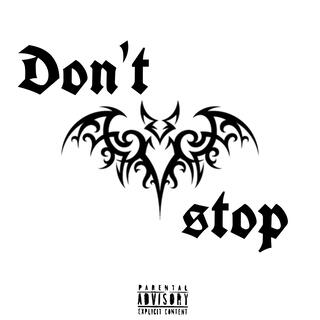 Don't Stop