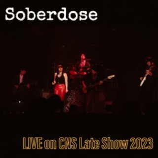 Soberdose Live on CNS Late Show