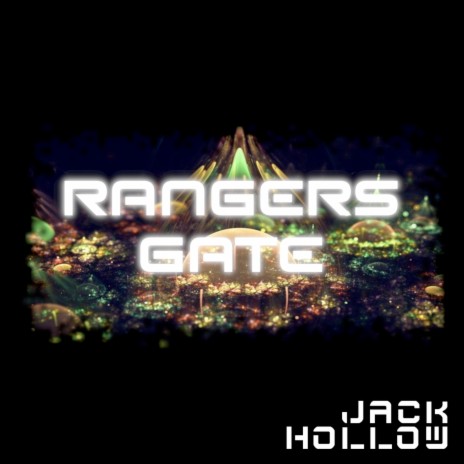 Rangers Gate | Boomplay Music