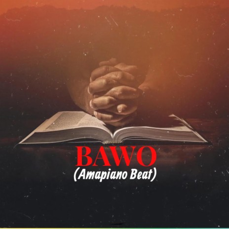 BAWO (Amapiano Beat)
