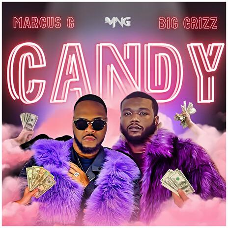 Candy ft. Big Grizz | Boomplay Music