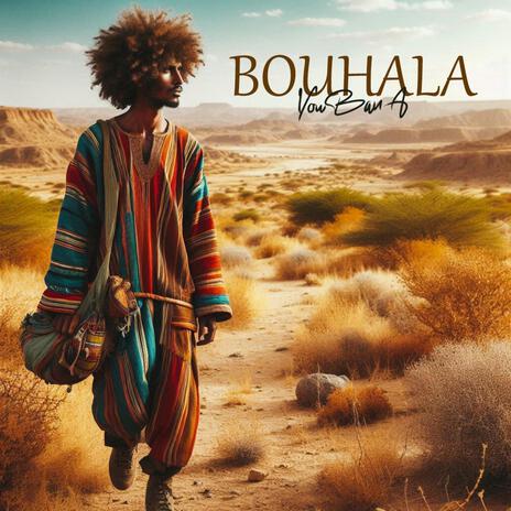 BOUHALA | Boomplay Music