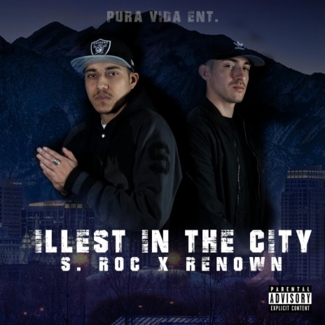 ILLest In The City (feat. Renown) | Boomplay Music