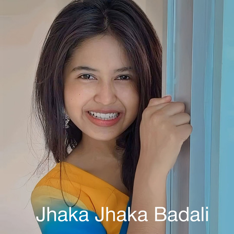 Jhaka Jhaka Badali | Boomplay Music