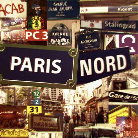 PARIS NORD À JAMAIS | Boomplay Music