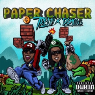 Paper Chaser (feat. D$M00V3)