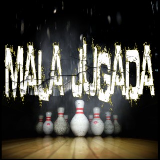 Mala Jugada