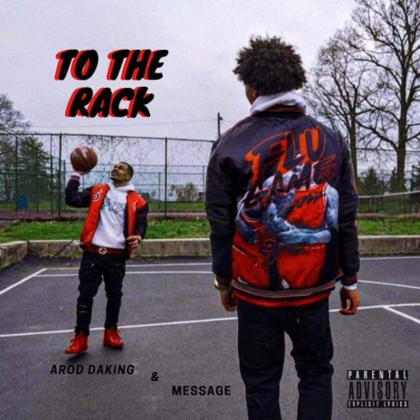 To The Rack (feat. Arod DaKing) | Boomplay Music