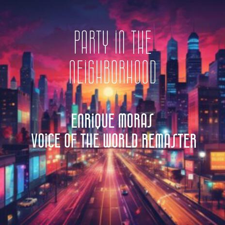 Party in the neighborhood | Boomplay Music