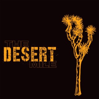 The Desert Mile