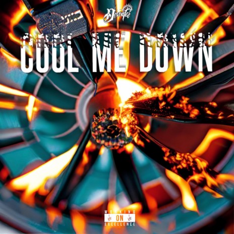 COOL ME DOWN | Boomplay Music