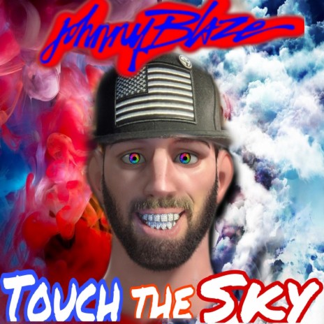 Touch the Sky | Boomplay Music