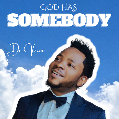 God has somebody | Boomplay Music