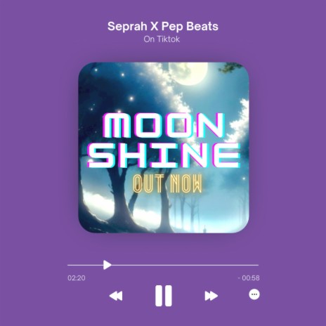 MOONSHINE (Original Motion Picture Soundtrack) ft. Pep Beats | Boomplay Music