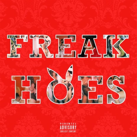 FREAK HOES | Boomplay Music