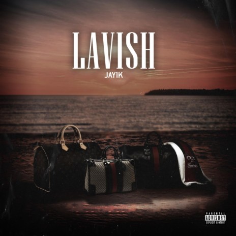 Lavish | Boomplay Music